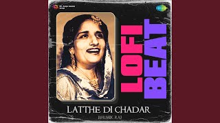 Latthe Di Chadar Lofi Beat [upl. by Giselle]