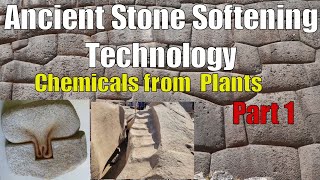 INCREDIBLE ANCIENT MASONRY Done With Plants amp Chemicals That Soften Stone amp Dissolve Metal Part 1 [upl. by Tristam]