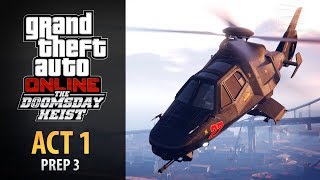 GTA Online Doomsday Heist Act 1  Prep Akula Elite amp Mastermind II [upl. by Eenar]