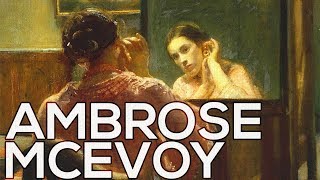 Ambrose McEvoy A collection of 113 paintings HD [upl. by Hoxsie]