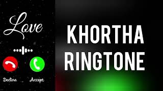 Khortha Ringtone 💞  Poco Mobile Ringtone [upl. by Mychal]