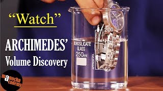 Archimedes Eureka  Measuring Volume by Displacement  Physics [upl. by Aleuqahs619]