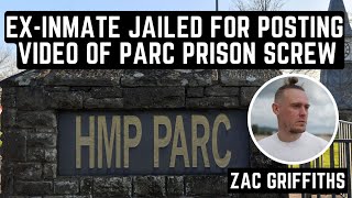 Ex Prisoner Jailed For Posting about Prison Officer Inside HMP Parc Prison [upl. by Annah259]