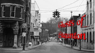 34  Ghosts of Staunton [upl. by Ares]