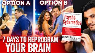 Reprogram your brain in only 7 daysquotPsychoCybernetics Explained hindi  Seeken [upl. by Dott]