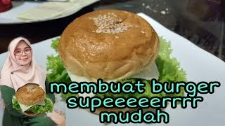 Buat Burger enak nggak perlu pinter masak [upl. by Evangeline]