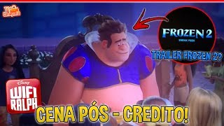 CENA PÓS CRÉDITO de WIFI RALPH FROZEN 2 TRAILER [upl. by Frasier172]