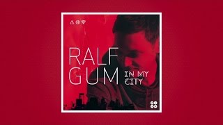 Ralf Gum  Official Albumplayer  In My City [upl. by Marv612]