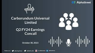 Carborundum Universal Limited Q2 FY24 Earnings Concall [upl. by Enitsed]