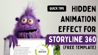 Quick Tips Hidden Animation Effect for Storyline 360 Free Template [upl. by Ikkin]