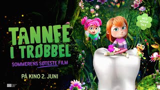 Tannfe i trøbbel  Official trailer  NFkino [upl. by Armalda]