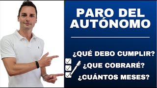 PARO del AUTÖNOMO  Cese Actividad Trabajador Autónomo  Requisitos [upl. by Alli]