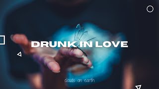 Beyonce  Drunk In Love Clean  Lyrics ft Jay Z [upl. by Anilehcim]