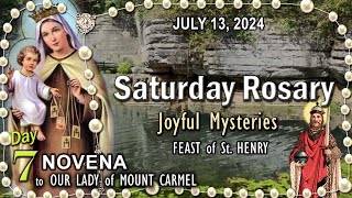 🌼SATURDAY Rosary🌼FEAST of St HENRY 🟫 CARMEL NOVENA Day7 Joyful Mysteries JULY 13 2024 Scenic [upl. by Yelnet]