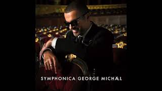 George Michael  Symphonica Full Album Remastered [upl. by Tadeo]