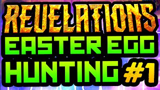 REVELATIONS EASTER EGG HUNTING AND HAT HYPE 1 Black Ops 3 Zombies Revelations Main Quest [upl. by Heinrick]