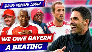 We Owe Bayern A Beating  The Biased Premier League Show [upl. by Nytsud797]