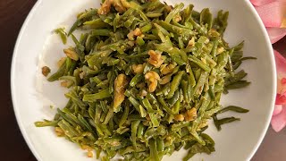 Garlic French beans with Walnuts [upl. by Aicineohp]