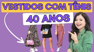 5 TRUQUES PARA USAR VESTIDOS COM TÊNIS DEPOIS DOS 40 ANOS I Lê Oliveira cruz [upl. by Am177]