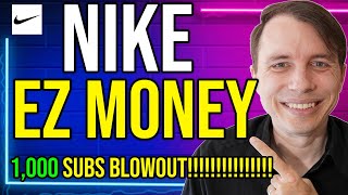 Is Nike Stock EASY MONEY 1000 Sub Blowout [upl. by Sotsirhc]