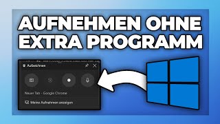 Windows Bildschirm aufnehmen mit Ton und ohne Programm  Tutorial [upl. by Lateh]