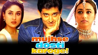 Mujhse Dosti Karoge Full Movie HD  Hrithik Roshan Rani Mukharji Kareena Kapoor Review amp Facts [upl. by Aanas]