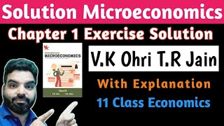 Solutions Chapter 1 microeconomics TR jain VK Ohri 11 Class blissacademymanishbhardwaj [upl. by Haleeuqa333]