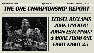 The ONE Report 5  Regian Eersel Reclaims The Gold Lineker Dazzles amp More From ONE Fight Night 25 [upl. by Arahsit]