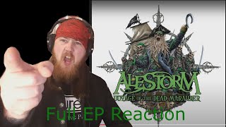 Alestorm  Voyage of the Dead Marauder FULL EP Reaction [upl. by Eidderf]