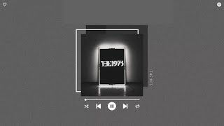 the 1975  the 1975 sped up amp reverb [upl. by Sihonn655]