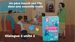 Dialogue 2 unité 2  Devoirs et droits  mes apprentissages en français 5 AEP  édition 2021 [upl. by Howarth394]