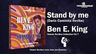 Ben E King  Stand by me Dario Caminita Revibe 415quot [upl. by Suiram]