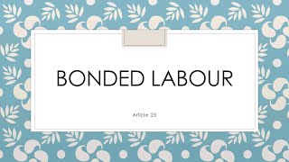 Bonded Labour in Tamil Article 23  Fundamental Rights [upl. by Nassir375]