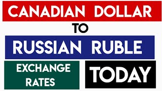 1 CAD to RUB  Convert Canadian Dollars to Russian Rubles Currency Exchange 6 September 2024 [upl. by Clayton]