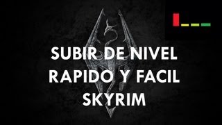 Subir de Nivel Rapido y Facil Skyrim [upl. by Kristofer]