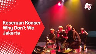 Keseruan Konser Why Dont We 8 Letters Tour di Jakarta  BookMyShow Indonesia [upl. by Evreh435]