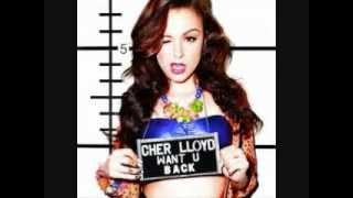 Cher Lloyd  Want You Back Lyrics [upl. by Naivat]