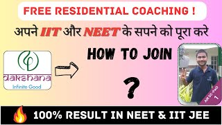 How to Join Dakshana Foundation 2024   Free Coaching for JEE amp NEET  JDST amp NCST FULL DETAIL [upl. by Annasoh94]