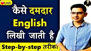 English Writing Skills Improvement  English Writing Course for UPSC  SSC  Banking  10 March 24 [upl. by Templa827]