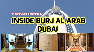 INSIDE BURJ AL ARAB TOUR  GUIDED TOUR  7 STAR HOTEL  DUBAI  travel [upl. by Eynttirb415]