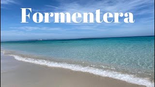 Formentera Ibiza Insel Urlaub Sonne und Strand [upl. by Estella]