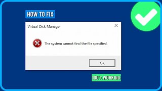 How to Fix Virtual Disk Manager The System Cannot Find the File Specified in Windows 111087 [upl. by Lyndsay124]