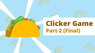 How to Make a Clicker Game in Scratch Remastered Part 2 [upl. by Angela]