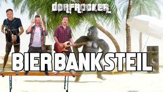 Dorfrocker  Bierbanksteil offizielles Musikvideo [upl. by Aletha]