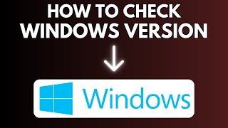 How To Check Your Windows Version [upl. by Libb]