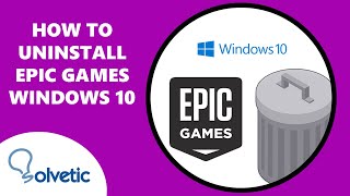 How to UNINSTALL EPIC GAMES on Windows 10 2023 ✔️ LAUNCHER [upl. by Madeleine]