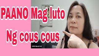 PAANO Mag luto Ng cous cousmy own recipe and stylehome cookingOFW TAIWAN BOHOLANA GAMAY [upl. by Hinkle]