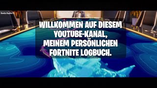 Youtube Kanaltrailer  Persönliches FortniteLogbuch  Cinematic Trailer [upl. by Ellenor]