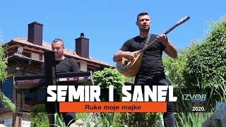 Semir i Sanel  Ruke moje majke  Official video 2020 [upl. by Ruyam]