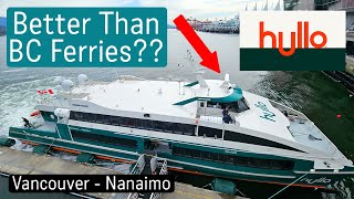 Will Hullo Ferries Be Better Than BC Ferries [upl. by Donelle]